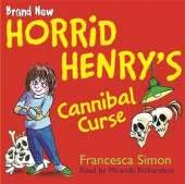 Horrid Henry's Cannibal Curse: Book 24
