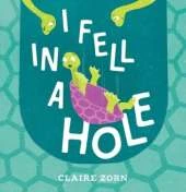 I Fell in a Hole