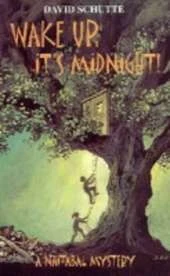 Wake Up, it's Midnight!