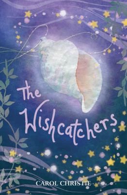 The Wishcatchers