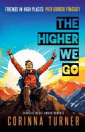 The Higher We Go: Pier Giorgio Frassati