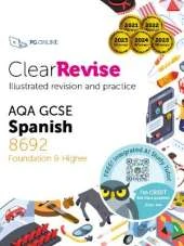 ClearRevise AQA GCSE Spanish 8692: Foundation and Higher