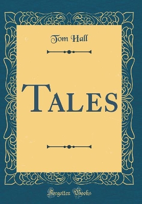 Tales (Classic Reprint)