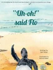 "Uh-oh!" said Flo