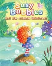 The Amazon Rainforest: Susy Bubbles