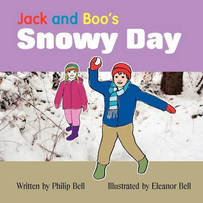 Jack and Boo's Snowy Day