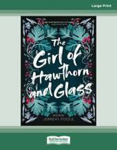 The Girl of Hawthorn and Glass