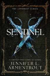 Sentinel: The epic conclusion to steamy paranormal romance series Covenant