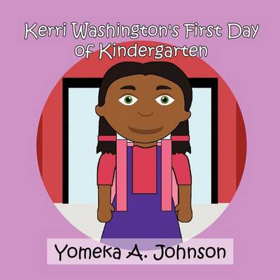 Kerri Washington's First Day of Kindergarten