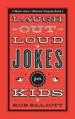 Laugh–Out–Loud Jokes for Kids