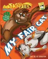 My Fair Cat: An adventure book series with fun activities to teach lessons and keep kids off screens.