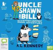 Uncle Shawn and Bill and the Pajimminy Crimminy Unusual Adventure