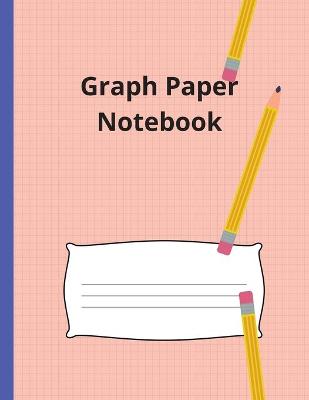Graph Paper Notebook: Large Simple Graph Paper Notebook, 100 Quad ruled 5x5 pages 8.5 x 11 / Grid Paper Notebook for Math and Science Students