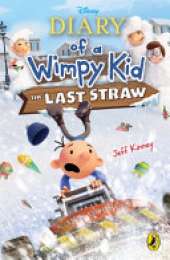 Diary of a Wimpy Kid: The Last Straw (Book 3): Special Disney+ Cover Edition