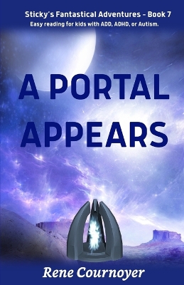 A Portal Appears: Book 7