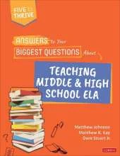 Answers to Your Biggest Questions About Teaching Middle and High School ELA: Five to Thrive [series]