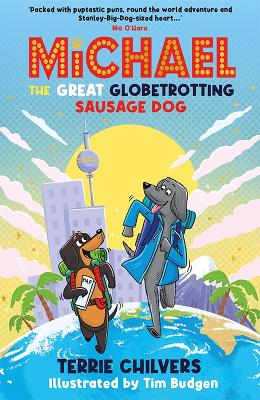 Michael the Great Globetrotting Sausage Dog