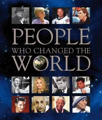 People Who Changed the World
