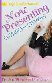 Now Presenting: I'm No Princess (Part 1)