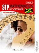 STP Mathematics for Jamaica Grade 9 Workbook