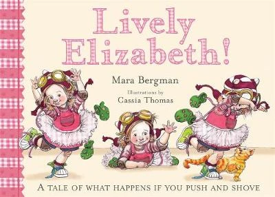 Lively Elizabeth!