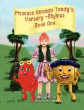 Princess Annado Tandy's Versery-Rhymes