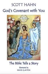God's Covenant with You: The Bible Tells a Story
