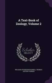 A Text-Book of Zoology, Volume 2