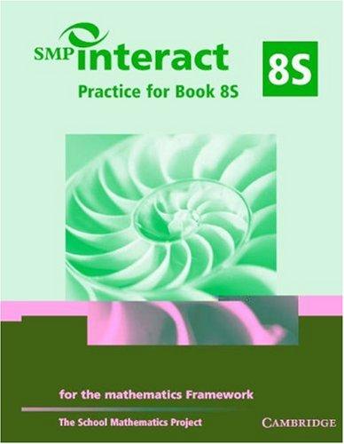 SMP Interact Practice for Book 8S: For the Mathematics Framework
