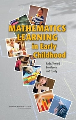 Mathematics Learning in Early Childhood: Paths Toward Excellence and Equity