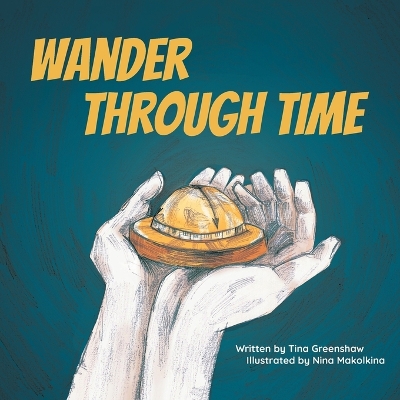Wander Through Time