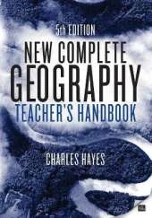 New Complete Geography Teacher's Handbook