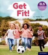 Essential Letters and Sounds: Essential Phonic Readers: Oxford Reading Level 4: Get Fit!