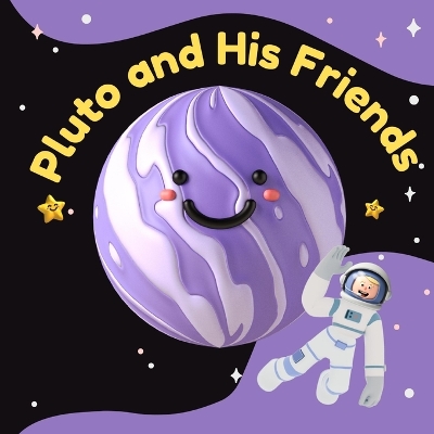 Pluto and his Friends: ( English Version )