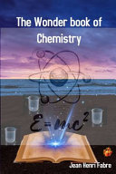 The Wonder Book of Chemistry