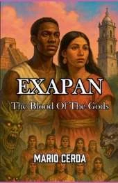 Vol. IV The blood of the gods, Exapan
