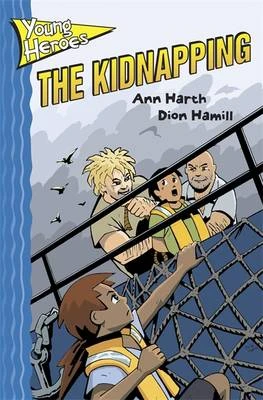 Young Heroes: The Kidnapping