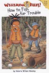 Willimena Rules!: How to Fish for Trouble