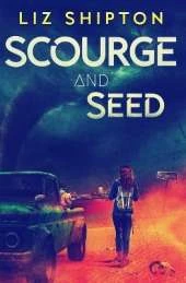 Scourge and Seed: YA Apocalyptic and Post-Apocalyptic Prequels