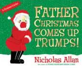 Father Christmas Comes Up Trumps!