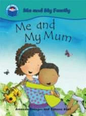 Start Reading: Me and My Family: Me and My Mum