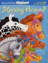 Storytime Stickers: Horsing Around