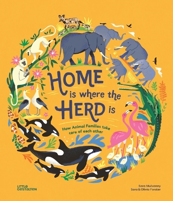 Home Is Where the Herd Is: How Animal Families Take Care of Each Other