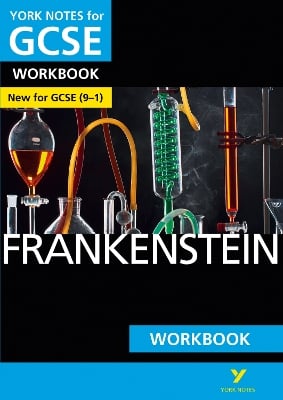 Frankenstein York Notes GCSE English Literature Workbook - for 2026, 2027 exams