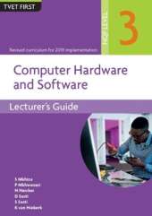 Computer Hardware & Software NQF3 Lecturer's Guide
