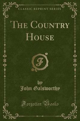 The Country House (Classic Reprint)