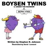 Boysen Twins in Under the Rainbow: A Berry Town Story