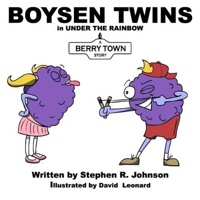 Boysen Twins in Under the Rainbow: A Berry Town Story