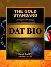 Gold Standard DAT Biology Preparation (Dental Admission Test)