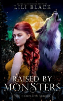 Raised by Monsters
